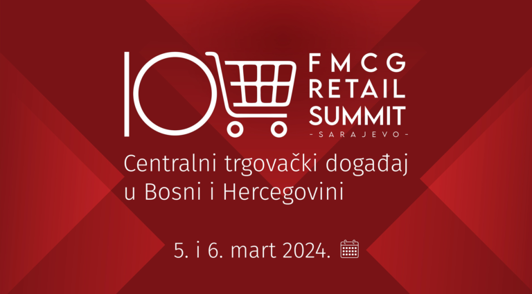 10. FMCG RETAIL SUMMIT: Budite dio desete i najveće konferencije o robi široke potrošnje u BiH